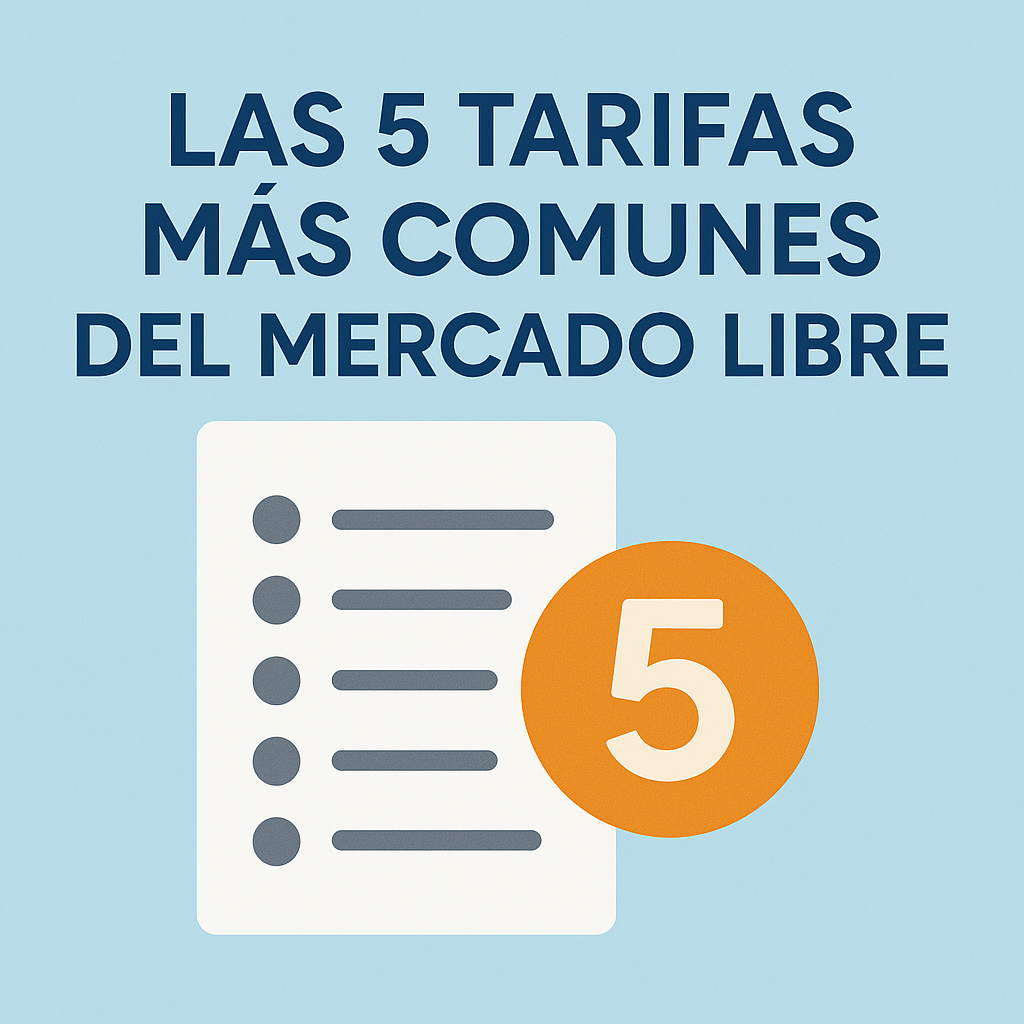 Las 5 tarifas más comunes del mercado libre